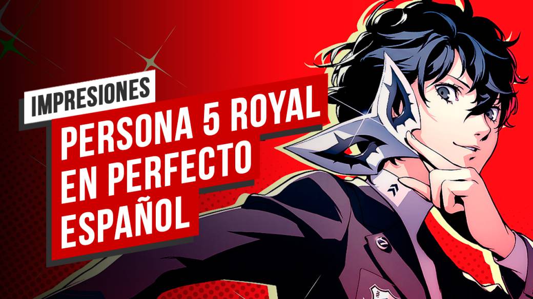 Persona 5: The Royal in Perfect Spanish, Impressions
