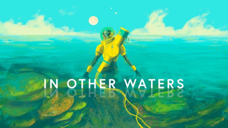 In Other Waters, exploring a new world