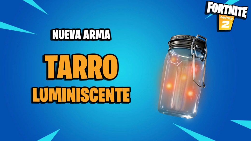 Luminescent jar in Fortnite: this is this new weapon, how and where to get it