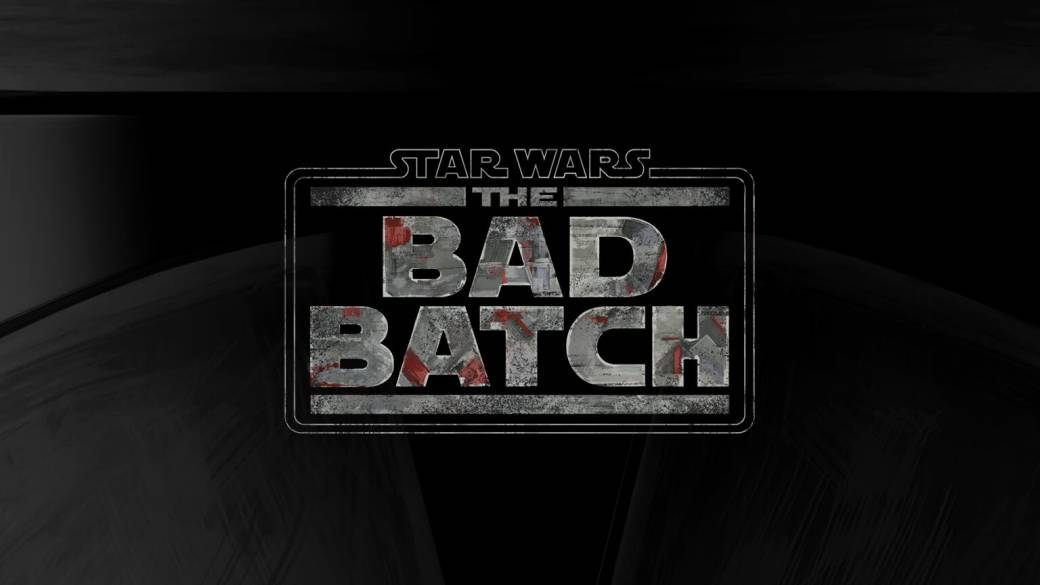 Disney + Announces Star Wars: The Bad Batch; animated series sequel to The Clone Wars