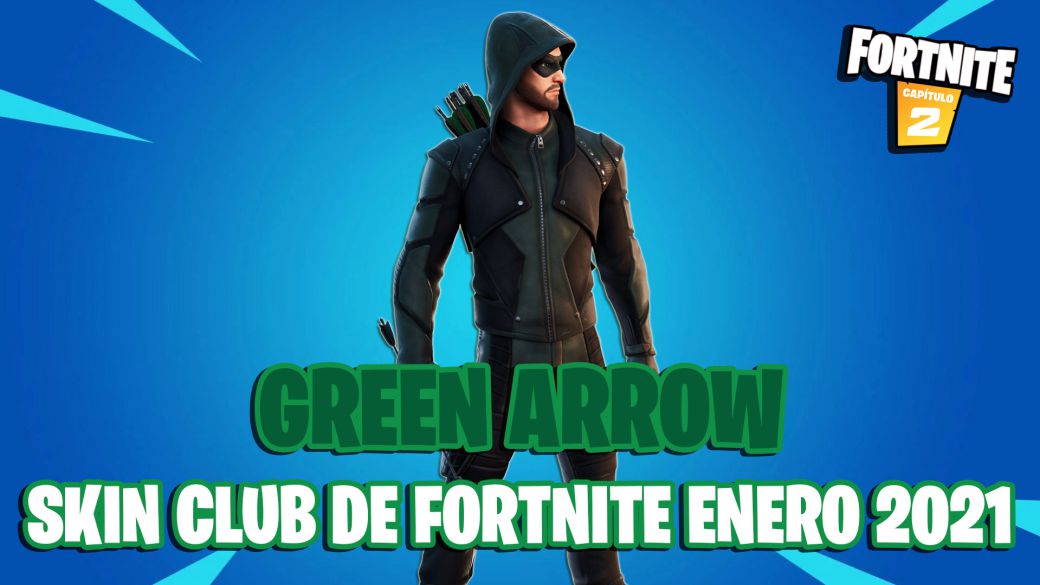 Green Arrow skin confirmed as a gift from the Fortnite Club in January 2021