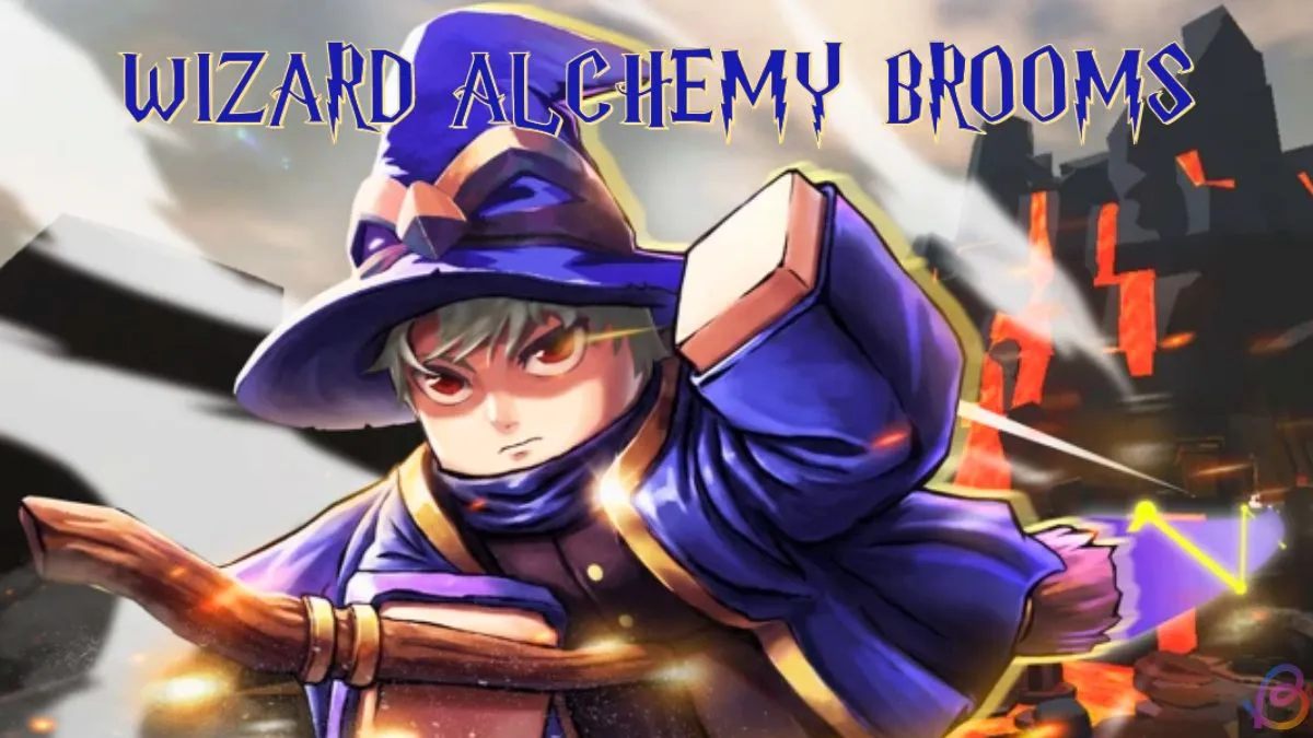 Wizard Alchemy Brooms Guide: Unlock Them All
