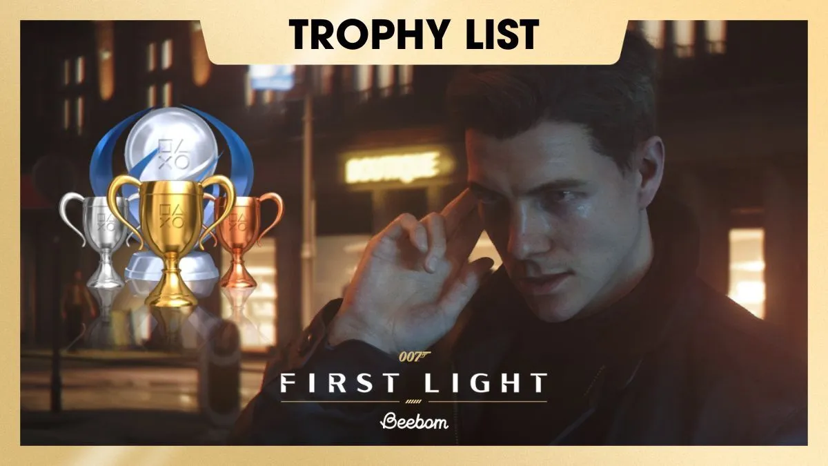 James Bond 007 First Light Unveils Thrilling Trophy List