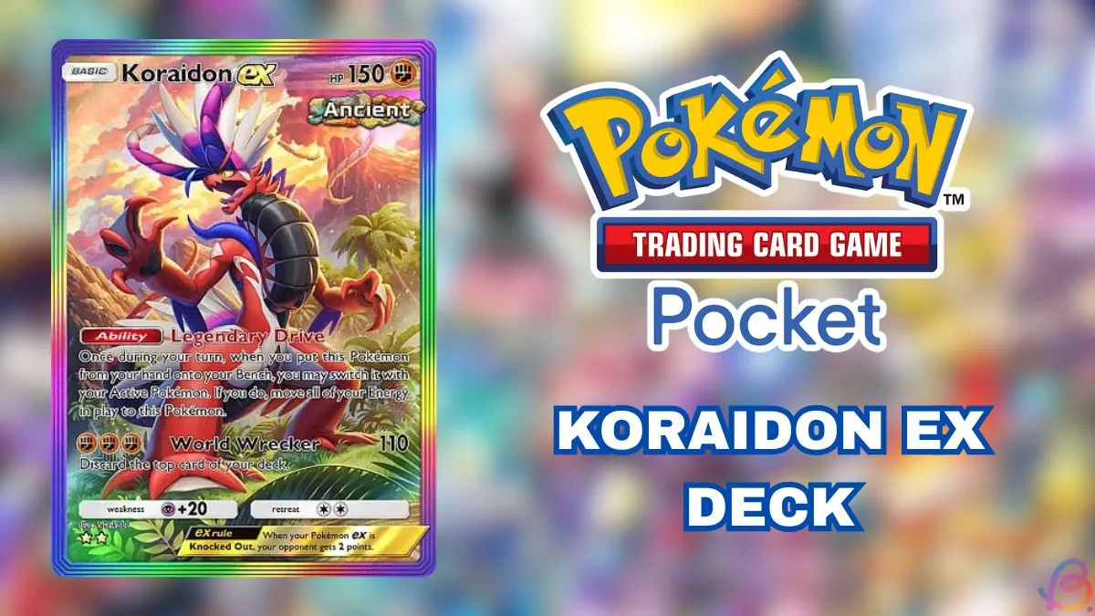 Top Pokemon TCG Pocket Koraidon EX Deck Revealed – Ultimate Guide for Competitive Play