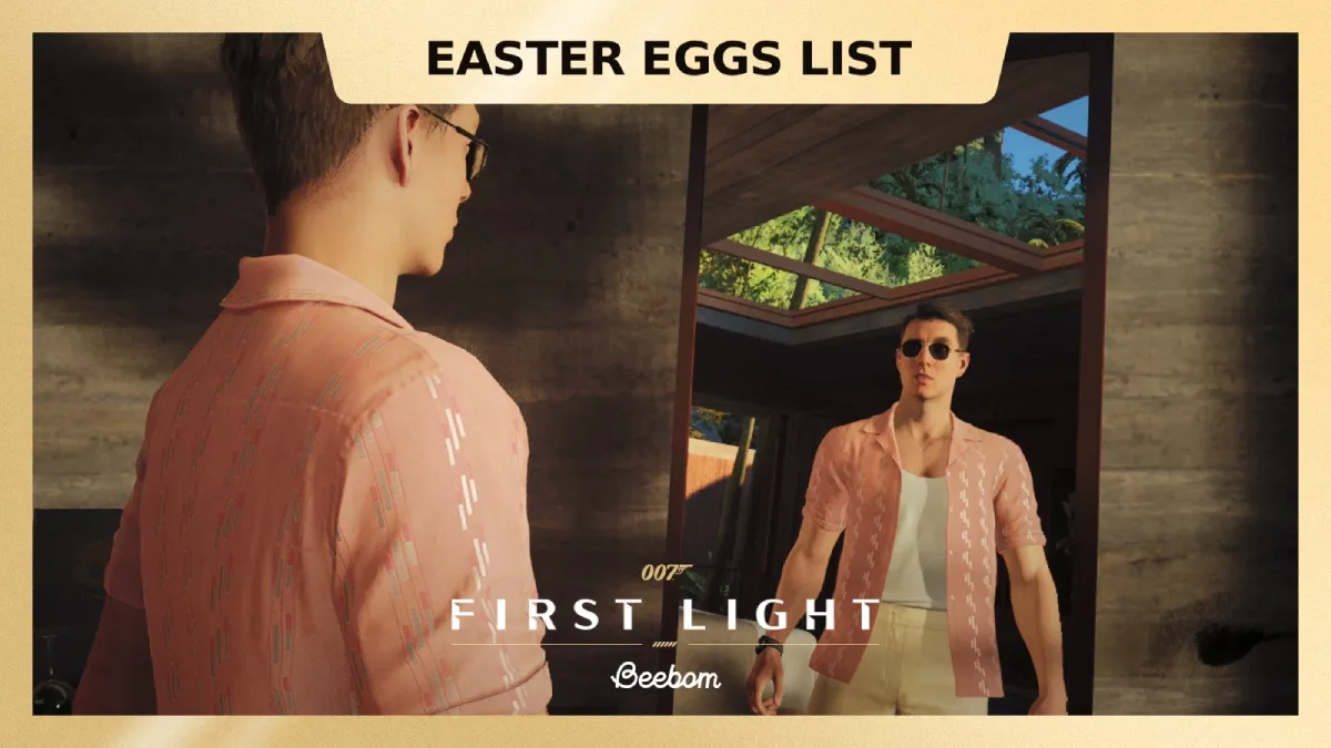 Unlock 007 First Light’s Best Easter Eggs & Hidden Secrets Revealed