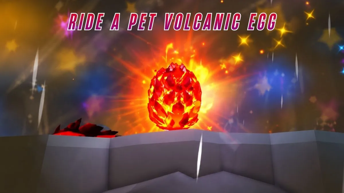 Ride A Pet Volcanic Egg Location and How to Get Griffin